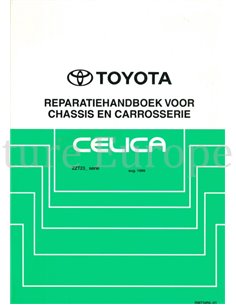 1999 TOYOTA CELICA CHASSIS & CARROSSERIE WERKPLAATSHANDBOEK NEDERLANDS
