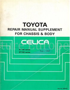 1987 TOYOTA CELICA CHASSIS & BODY WORKSHOP MANUAL ENGLISH
