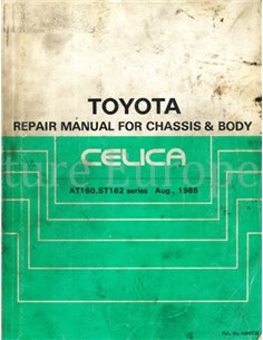 1985 TOYOTA CELICA CHASSIS & CARROSSERIE WERKPLAATSHANDBOEK ENGELS