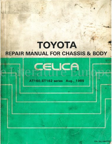 1985 TOYOTA CELICA FAHRWERK & KAROSSERIE WERKSTATTHANDBUCH ENGLISCH