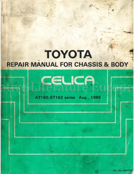 1985 TOYOTA CELICA CHASSIS & BODY WORKSHOP MANUAL ENGLISH