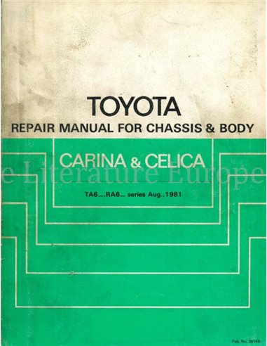 1981 TOYOTA CELICA | CARINA CHASSIS & CARROSSERIE WERKPLAATSHANDBOEK ENGELS