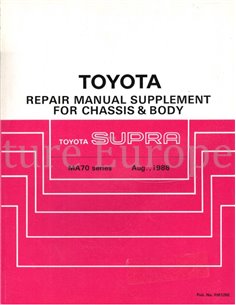 1988 TOYOTA SUPRA CHASSIS & CARROSSERIE (SUPPLEMENT) WERKPLAATSHANDBOEK ENGELS