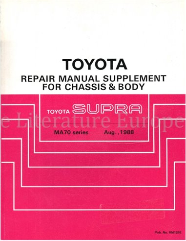 1988 TOYOTA SUPRA CHASSIS & BODY (SUPPLEMENT) WORKSHOP MANUAL ENGLISH