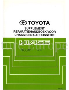 1999 TOYOTA HIACE FAHRWERK & KAROSSERIE WERKSTATTHANDBUCH NIEDERLÄNDISCH