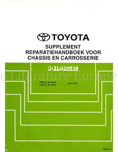 1997 TOYOTA HIACE FAHRWERK & KAROSSERIE WERKSTATTHANDBUCH NIEDERLÄNDISCH