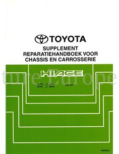 2001 TOYOTA HIACE CHASSIS & CARROSSERIE WERKPLAATSHANDBOEK NEDERLANDS
