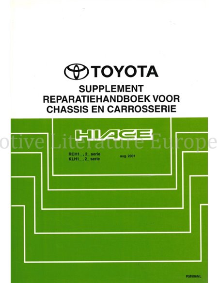 2001 TOYOTA HIACE CHASSIS & BODY WORKSHOP MANUAL DUTCH