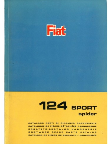 1966 FIAT 124 SPORT SPIDER CARROSSERIE ONDERDELENHANDBOEK 