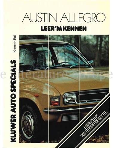 1973 - 1977 AUSTIN ALLEGRO,REPAIR MANUAL DUTCH