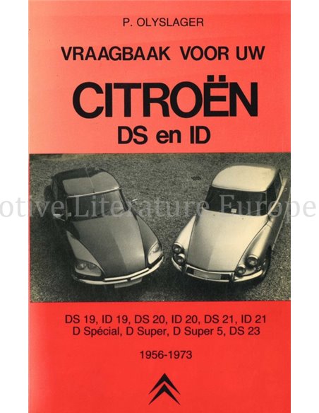 1956 - 1973 CITROËN DS EN ID VRAAGBAAK NEDERLANDS