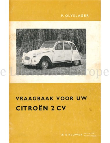 1962 - 1963 CITROËN 2 CV REPARATURANLEITUNG NIEDERLÄNDISCH