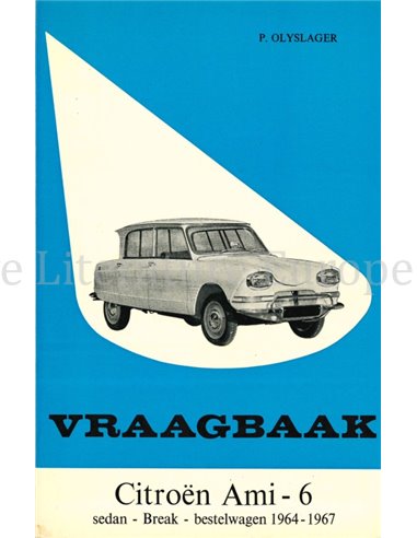 1964 - 1967 CITROËN AMI-6 REPARATURANLEITUNG NIEDERLÄNDISCH