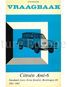 1961 - 1963 CITROËN AMI-6 REPARATURANLEITUNG NIEDERLÄNDISCH