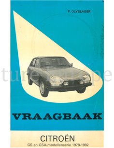 1978 - 1982 CITROËN GS | GSA REPAIR MANUAL DUTCH