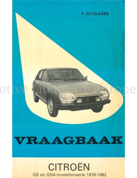 1978 - 1982 CITROËN GS | GSA REPAIR MANUAL DUTCH
