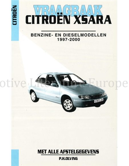1997-2000, CITROËN XSARA, BENZINE | DIESEL, REPERATURANLEITUNG NIEDERLÄNDISCH