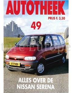ALLES OVER DE NISSAN SERENA, AUTOTHEEK 49