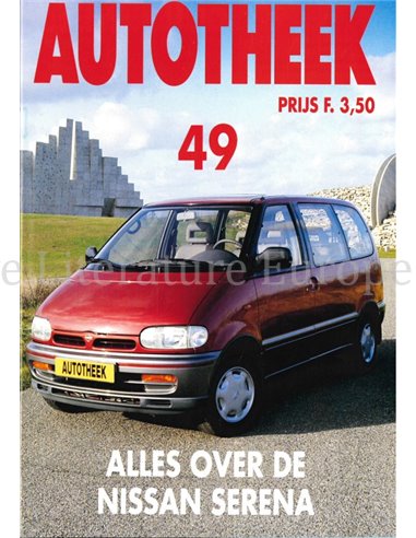 ALLES OVER DE NISSAN SERENA, AUTOTHEEK 49