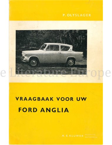 1954 - 1958 FORD ANGLIA | PREFECT | ESCORT| SQUIRE / ANGLIA PREFECT (1959 - 1961) REPARATURANLEITUNG