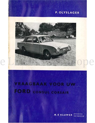 1964 - 1965 FORD CONSUL CORSAIR REPAIR MANUAL DUTCH