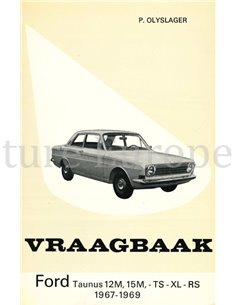 1967 - 1969 FORD TAUNUS 12M | 15M | TS | XL | RS