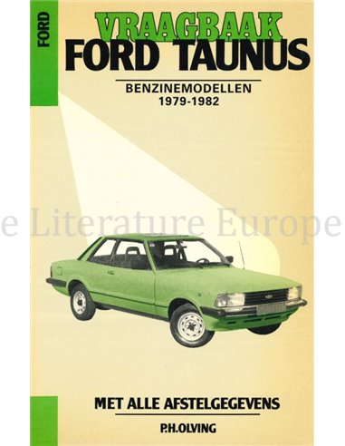 1979 - 1982 FORD TAUNUS BENZINE, VRAAGBAAK