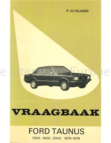 1976 - 1978 FORD TAUNUS 1300 | 1600 | 2000, VRAAGBAAK