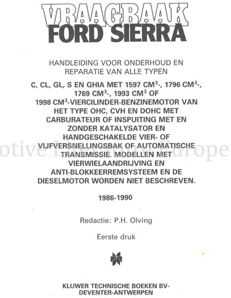 1986 - 1990 FORD SIERRA BENZINE, REPAIR MANUAL DUTCH