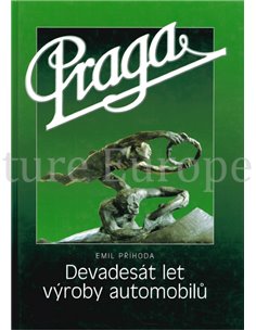 PRAGA, DEVADESÁT LET VÝROBY AUTOMOBILU