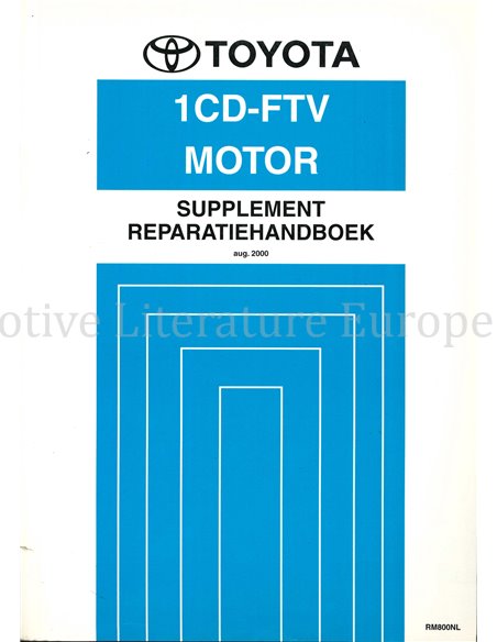2000 TOYOTA COROLLA 1CD-FTV (SUPPLEMENT) ENGINE REPAIR MANUAL DUTCH