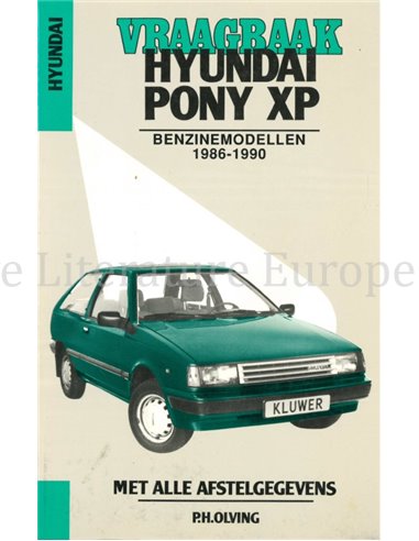 1986 - 1990 HYUNDAI PONY XP BENZINE, REPARATURANLEITUNG