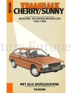 1982 - 1986 NISSAN CHERRY | SUNNY, PETROL| DIESEL REPAIR MANUAL DUTCH