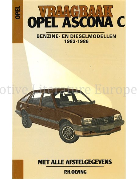 1983 - 1986 OPEL ASCONA C PETROL | DIESEL, REPAIR MANUAL DUTCH