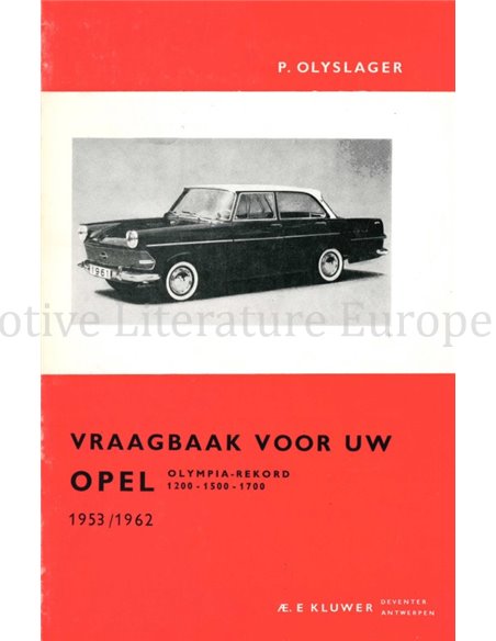 1953 - 1962 OPEL OLYMPIA-REKORD 1200 | 1500 | 1700 REPAIR MANUAL DUTCH