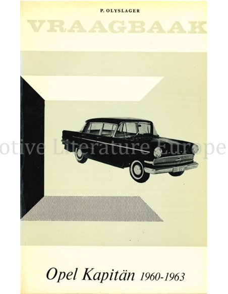 1960 - 1963 OPEL KAPITÄN, VRAAGBAAK NEDERLANDS