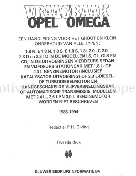 1986 - 1994 OPEL OMEGA PETROL | DIESEL REPAIR MANUAL DUTCH