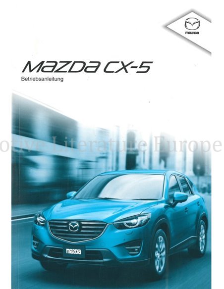 2015 MAZDA CX-5 INSTRUCTIEBOEKJE DUITS