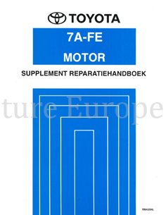 1995 TOYOTA CARINA E 7A-FE MOTOR (SUPPLEMENT) WERKPLAATSHANDBOEK NEDERLANDS