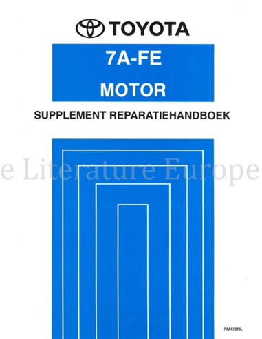 1995 TOYOTA CARINA E 7A-FE MOTOR (ZUSATZ) WERKSTATTHANDBUCH NIEDERLÄNDISCH