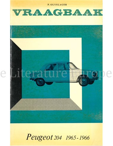 1965 - 1966 PEUGEOT 204 REPAIR MANUAL DUTCH