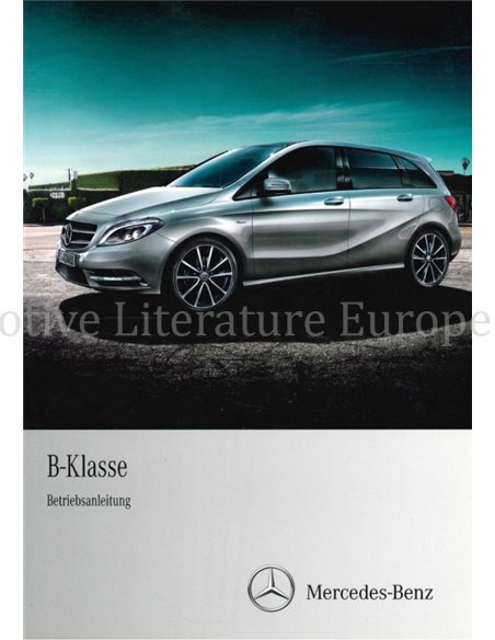 2011 MERCEDES BENZ B CLASS OWNERS MANUAL GERMAN
