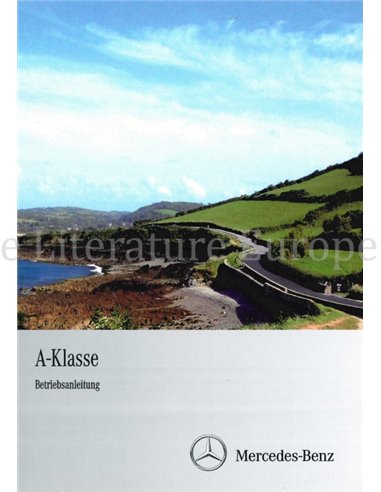 2011 MERCEDES BENZ A CLASS OWNERS MANUAL GERMAN