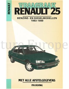 1983-1989 RENAULT 25 BENZIN | DIESEL REPARATURANLEITUNG NIEDERLÄNDISCH