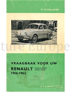 1956 - 1962 RENAULT DAUPHINE | ONDINE | GORDINI | FLORIDE REPAIR MANUAL DUTCH