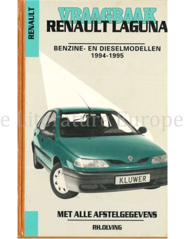 1994-1995 RENAULT LAGUNA BENZIN | DIESEL REPARATURANLEITUNG NIEDERLÄNDISCH