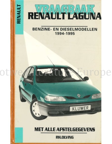 1994-1995 RENAULT LAGUNA PETROL | DIESEL REPAIR MANUAL DUTCH