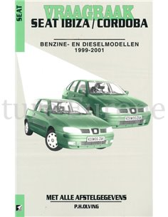 1999 - 2001 SEAT IBIZA | CORDOBA  BENZINE | DIESEL VRAAGBAAK NEDERLANDS