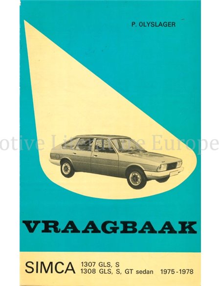 1975-1978 SIMCA 1307 GLS | S, 1308 GLS | S | GT SEDAN VRAAGBAAK NEDERLANDS