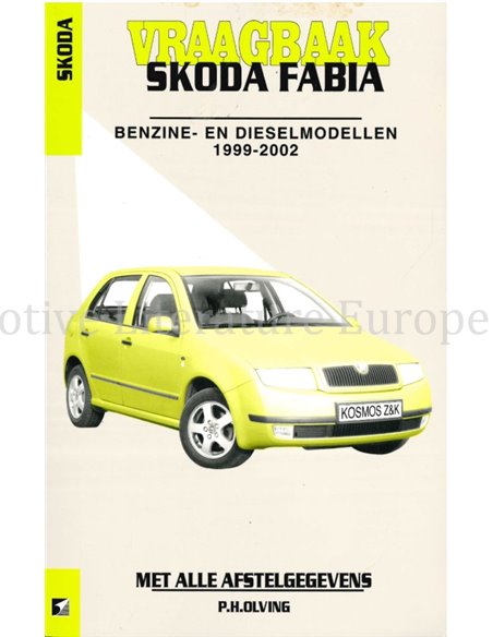 1999-2002 SKODA FABIA BENZIN | DIESEL REPERATURANLEITUNG NIEDERLÄNDISCH